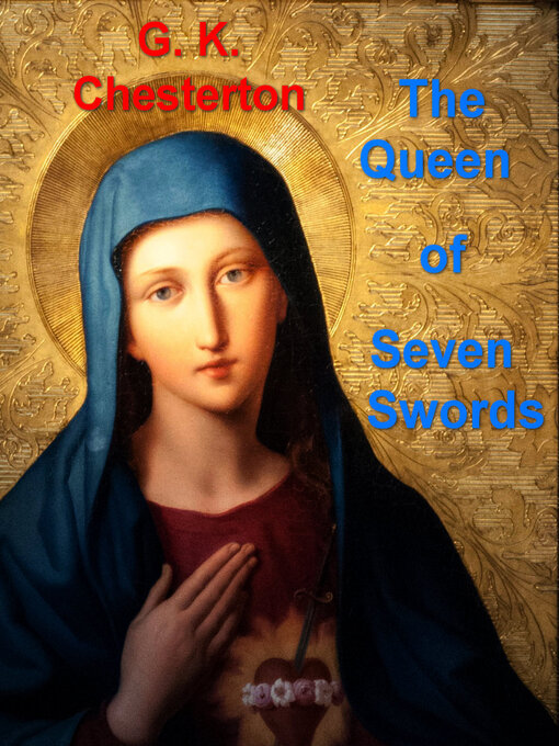 Title details for The Queen of Seven Swords by G. K. Chesterton - Available